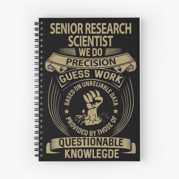 Item preview, Senior Research Scientist T Shirt - We Do Precision Job Gift Item Tee designed and sold by natalinedk.