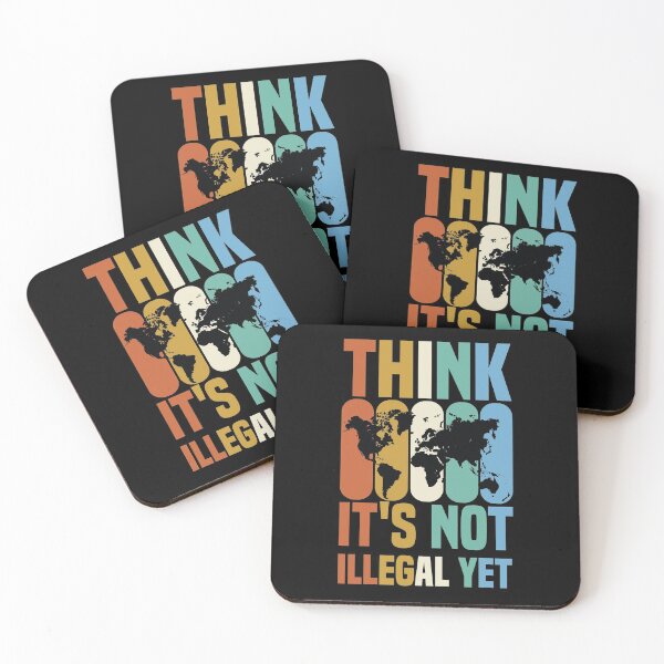 Item preview, Think It's Not Illegal Yet designed and sold by medbdj.