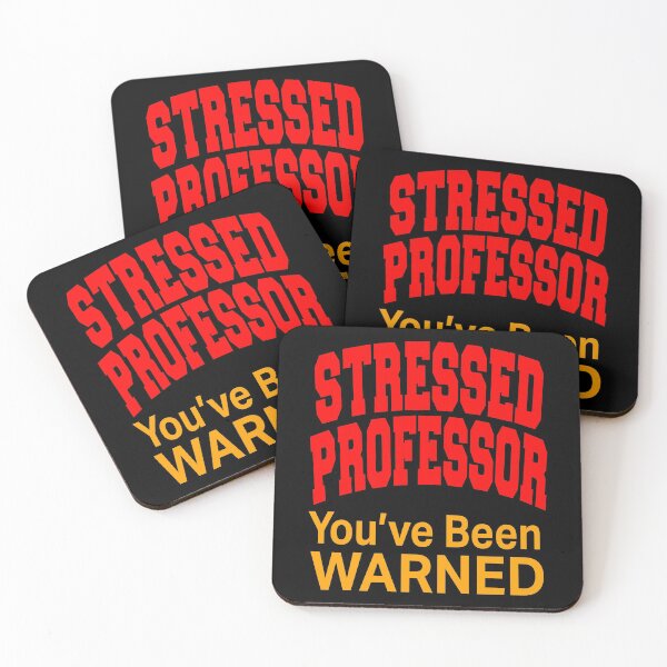 Item preview, Stressed Professor - You've Been Warned designed and sold by LthrDaddyBear.