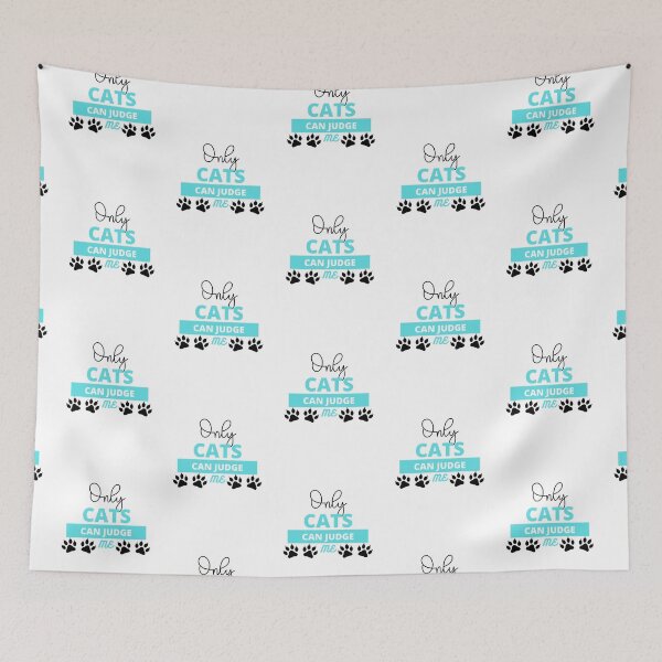 Item preview, ONLY CATS CAN JUDGE ME designed and sold by Wheeler-Styl3.