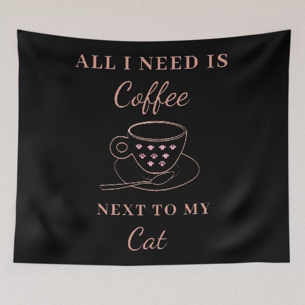 Item preview, All I need coffee next to my cat - funny Coffee quotes for coffee and pet cat lovers designed and sold by Designspot2020.