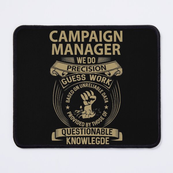 Item preview, Campaign Manager T Shirt - We Do Precision Job Gift Item Tee designed and sold by smueller39.