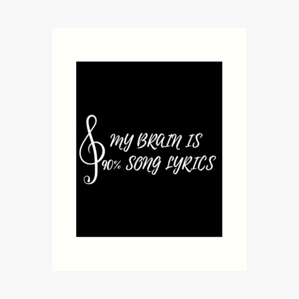 Artikel-Vorschau von My Brain is 90% Songtext - Lustiges Musik-Quote für Musik- und Humorliebhaber, designt und verkauft von Diferenty Shop  ⭐⭐⭐⭐⭐.