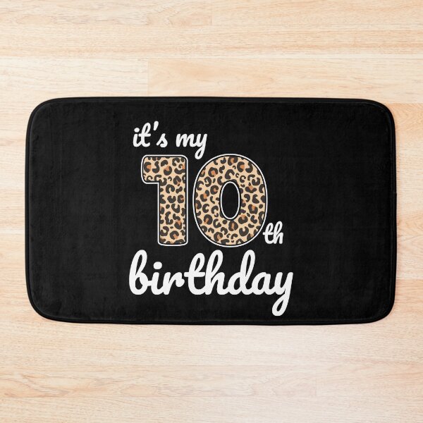 Item preview, Its my birthday, 10th Birthday Leopard Print, Kid Leopard 10th Birthday, 10 Years Old Wild Animal, Number Ten Safari Zoo designed and sold by singRsong.