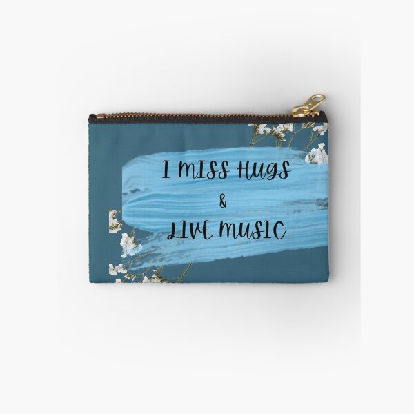 Item preview, I Miss Hugs and Live Music designed and sold by YourSpace8.