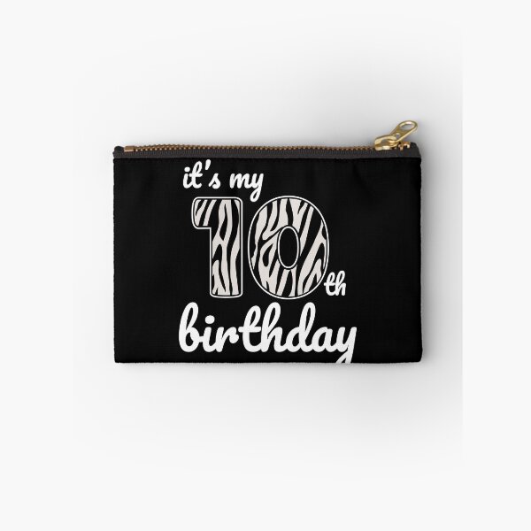 Item preview, Its my birthday, 10th Birthday Zebra Print, Kid Zebra 10th Birthday, 10 Years Old Wild Animal, Number Ten Safari Zoo designed and sold by singRsong.