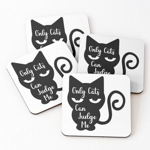 Item preview, ONLY CATS CAN JUDGE ME designed and sold by Wheeler-Styl3.