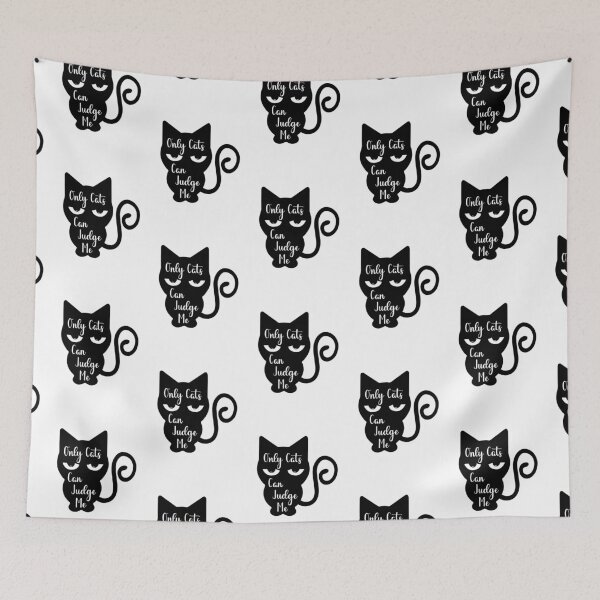 Item preview, ONLY CATS CAN JUDGE ME designed and sold by Wheeler-Styl3.