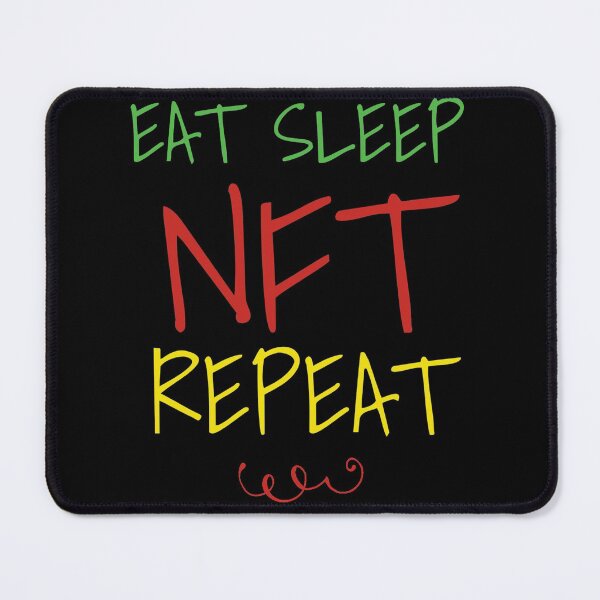 Item preview, eat sleep nft repeat designed and sold by diva-design.