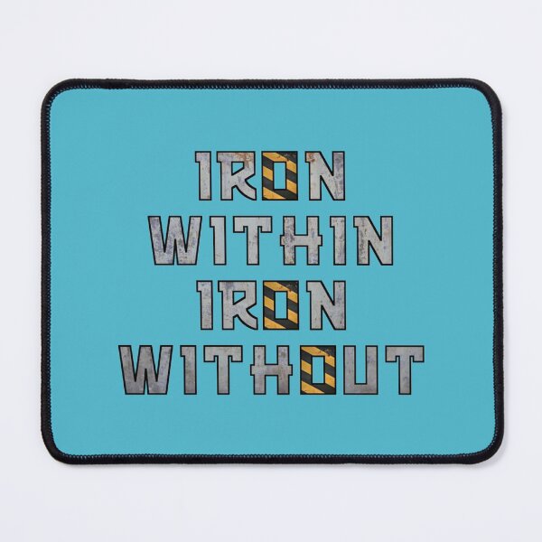 Item preview, Iron Within Iron Without   designed and sold by MightAndMagic.