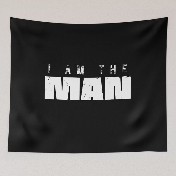 Item preview, I am the Man funny humorous design in white designed and sold by Creative Life.