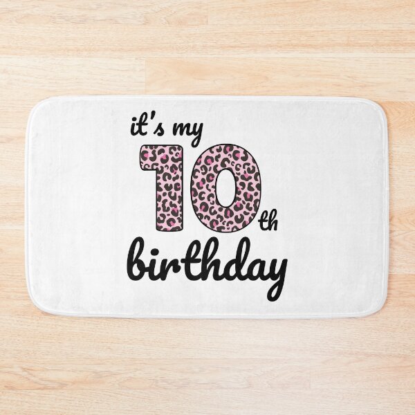 Item preview, Its my birthday, 10th Birthday Pink Leopard Print, Kid Pink Leopard 10th Birthday, 10 Years Old Wild Animal, Number Ten Safari Zoo designed and sold by singRsong.