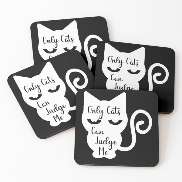 Item preview, ONLY CATS CAN JUDGE ME designed and sold by Wheeler-Styl3.