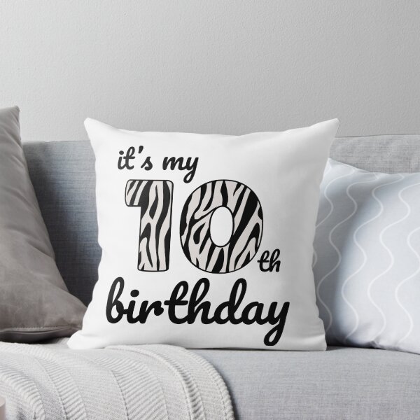 Item preview, Its my birthday, 10th Birthday Zebra Print, Kid Zebra 10th Birthday, 10 Years Old Wild Animal, Number Ten Safari Zoo designed and sold by singRsong.