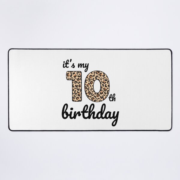 Item preview, Its my birthday, 10th Birthday Leopard Print, Kid Leopard 10th Birthday, 10 Years Old Wild Animal, Number Ten Safari Zoo designed and sold by singRsong.