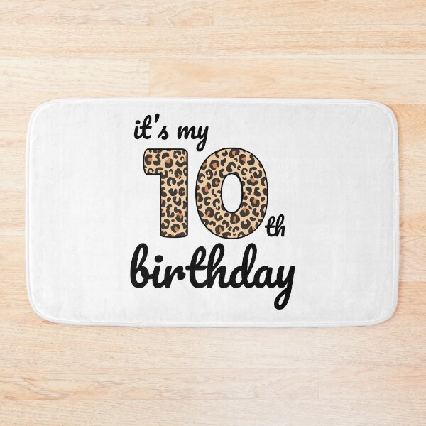 Item preview, Its my birthday, 10th Birthday Leopard Print, Kid Leopard 10th Birthday, 10 Years Old Wild Animal, Number Ten Safari Zoo designed and sold by singRsong.