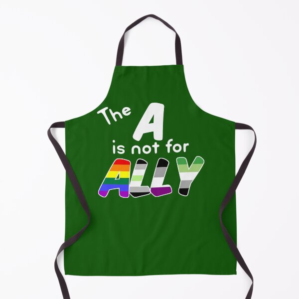 Item preview, The A is NOT for ALLY LGBTQIA+ agender aroace designed and sold by incurablehippie.