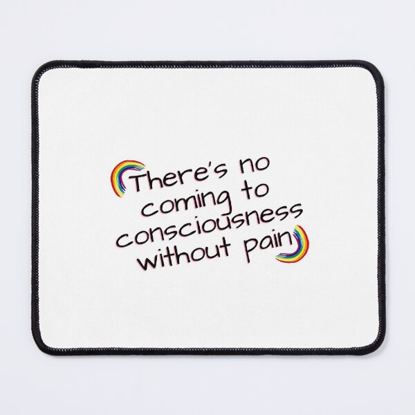 Item preview, “There's no coming to consciousness without pain” designed and sold by storeAN.