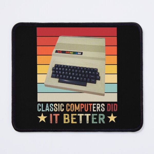 Item preview, Classic computers did it better! Dragon32 designed and sold by themkat.