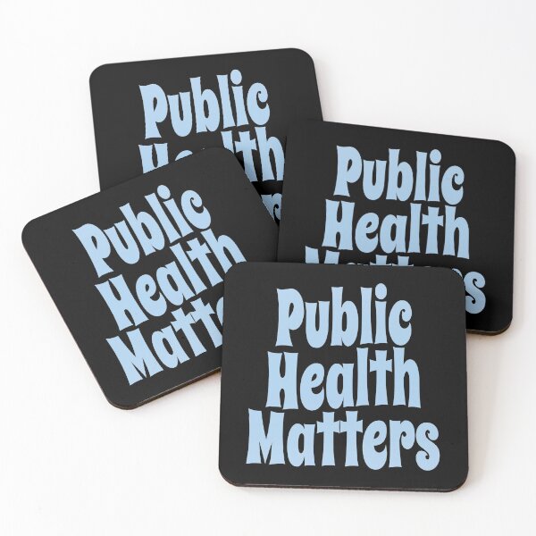 Item preview, Public Health Matters (Inspirational and Motivational Political Quote • Vintage Classic 70's Look • Light Blue) designed and sold by SassyClassyMe.