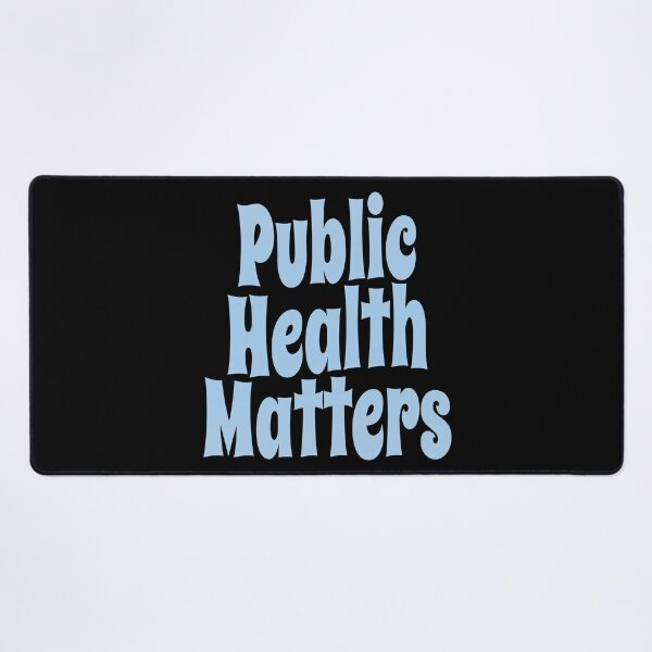 Item preview, Public Health Matters (Inspirational and Motivational Political Quote • Vintage Classic 70's Look • Light Blue) designed and sold by SassyClassyMe.