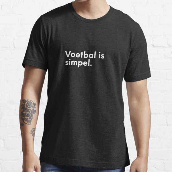 Voetbal is simpel. Cruyff T-shirt for Sale by JonasBakel | Redbubble voetbal t-shirts - ajax - football t-shirts