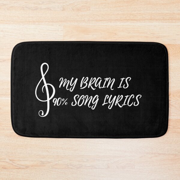 Item preview, My Brain is 90% Song Lyrics - Funny Music Qoute For Musical And Humor Lovers  designed and sold by Diferenty Shop  ⭐⭐⭐⭐⭐.