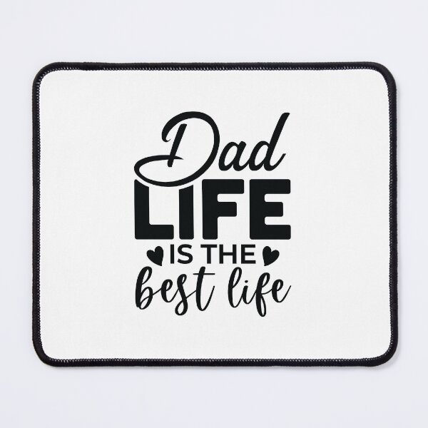 Item preview, DAD LIFE IS THE BEST IFE designed and sold by GamaArtDesign.