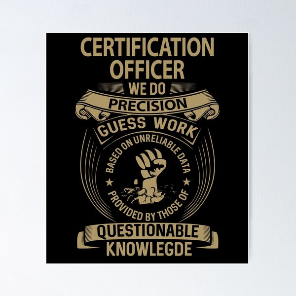 Item preview, Certification Officer T Shirt - We Do Precision Job Gift Item Tee designed and sold by paneczkopat.