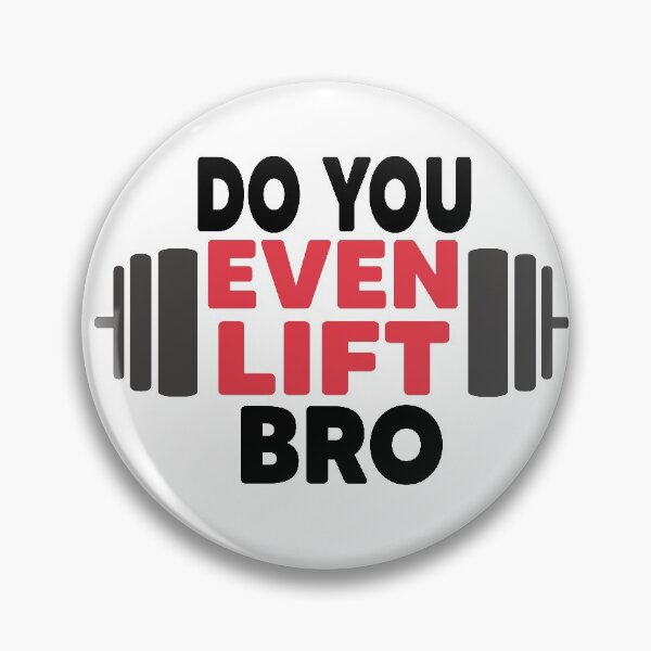 Item preview, Do You Even Lift Bro designed and sold by Heddar Badreddine.