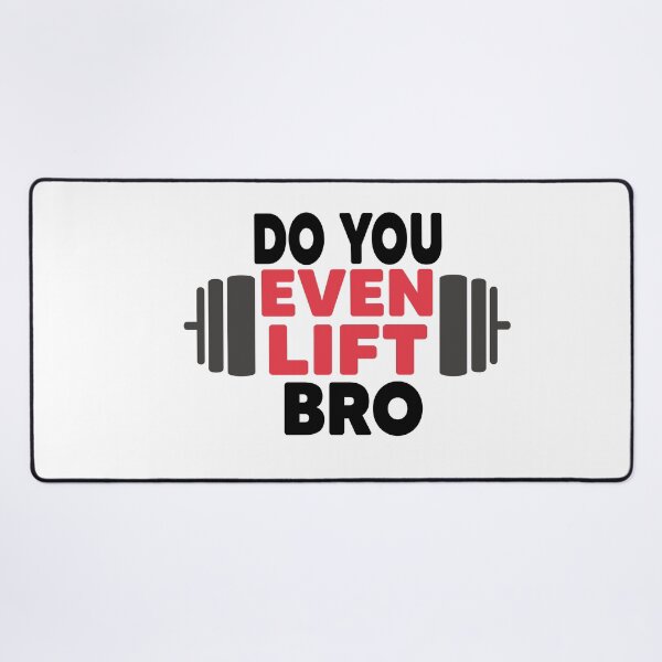 Item preview, Do You Even Lift Bro designed and sold by Heddar Badreddine.