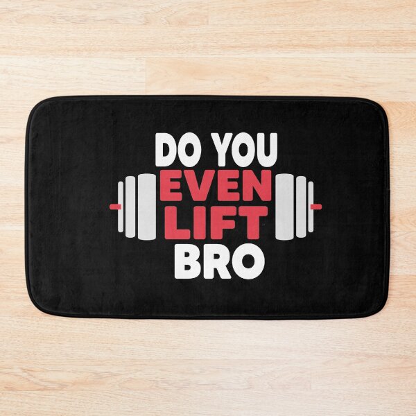 Item preview, Do You Even Lift Bro designed and sold by Heddar Badreddine.