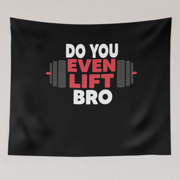 Item preview, Do You Even Lift Bro designed and sold by Heddar Badreddine.