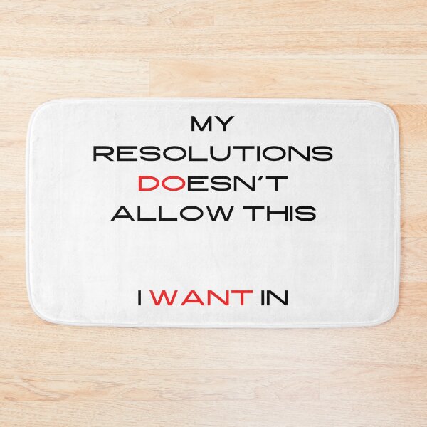 Item preview, My resolutions doesn't allow this i want in funny humor design designed and sold by Creative Life.