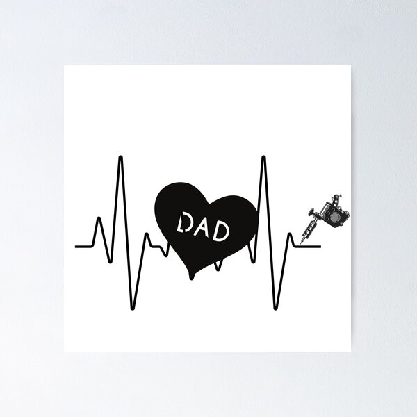 Heart Heartbeat Tattoos - I Love My Dad Tattoo 