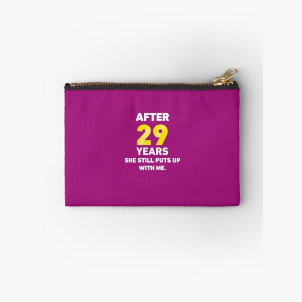 Item preview, 29 Years She Still Puts Up With Me. designed and sold by AlwaysAwesome.