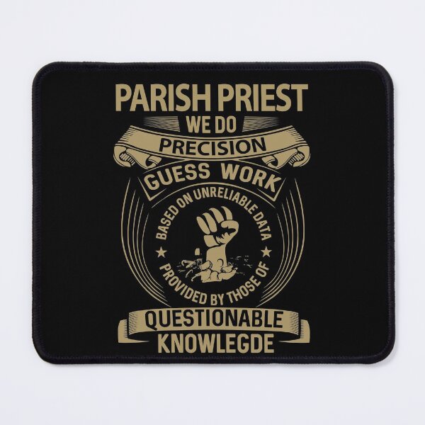Item preview, Parish Priest T Shirt - We Do Precision Job Gift Item Tee designed and sold by paneczkopat.