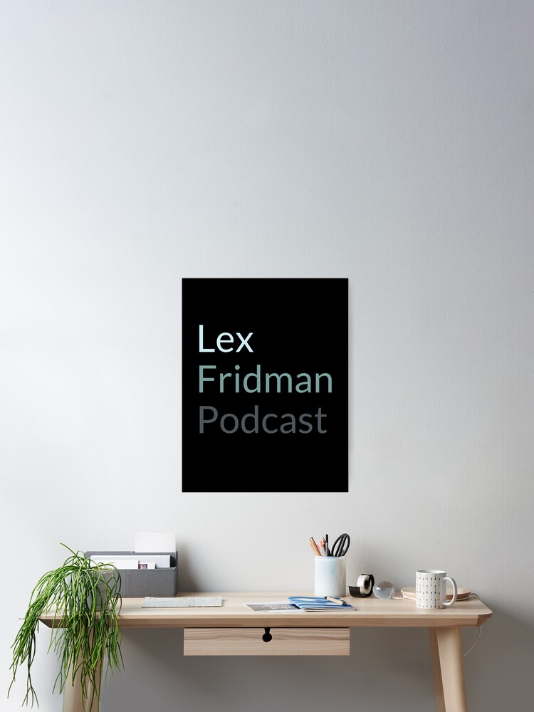 Lex Fridman Podcast Active T-Shirt for Sale by eshaylad123