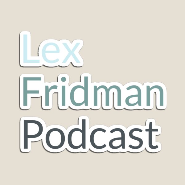 Lex Fridman Podcast Active T-Shirt for Sale by eshaylad123