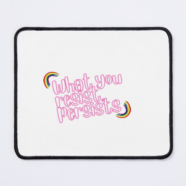 Item preview, “What you resist, persists.” designed and sold by storeAN.