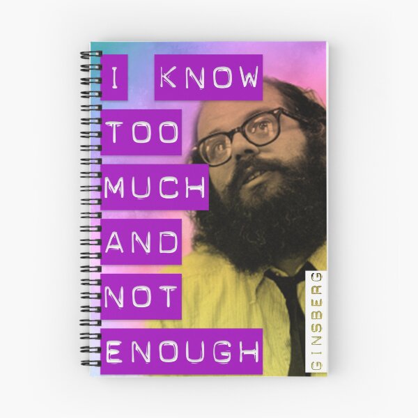 Item preview, Ginsberg quote - I know too much and not enough designed and sold by Claudio Dias Design.