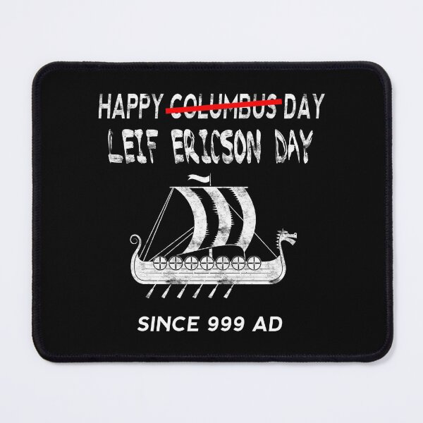 Item preview, Happy Columbus Leif Ericson Day Viking Ship Funny Shirt designed and sold by funnytshirtemp.