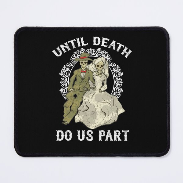 Item preview, Skeleton Couple Until Death Do Us Part Wedding Bride Groom  designed and sold by funnytshirtemp.