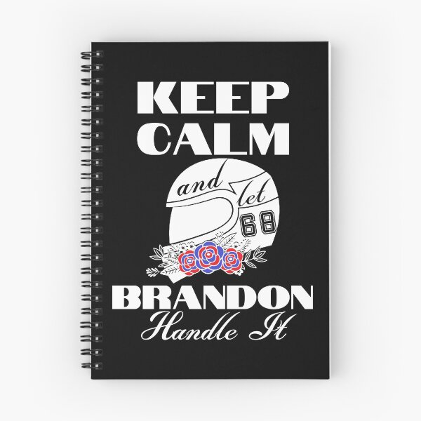 Item preview, Keep Calm And Let Brandon Handle It designed and sold by Wheeler-Styl3.