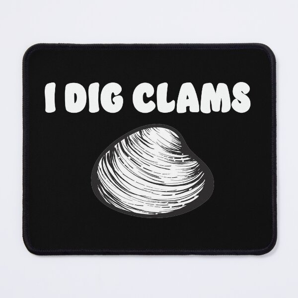 Item preview, I Dig Clams Quahog Shellfish Digging Raking Shirt  designed and sold by funnytshirtemp.