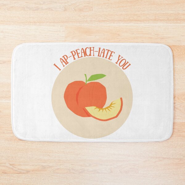 Item preview, I AP-PEACH-IATE YOU (I Appreciate You) designed and sold by Content Extra.
