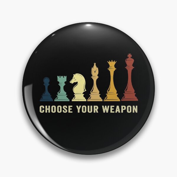 Item preview, Choose Your Weapon Gag Chess Gifts Chess Players  designed and sold by shophia-art.