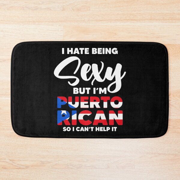 Item preview, Sexy Puerto Rican For A Native Puerto Rico Latina Lover designed and sold by Nessshirts.