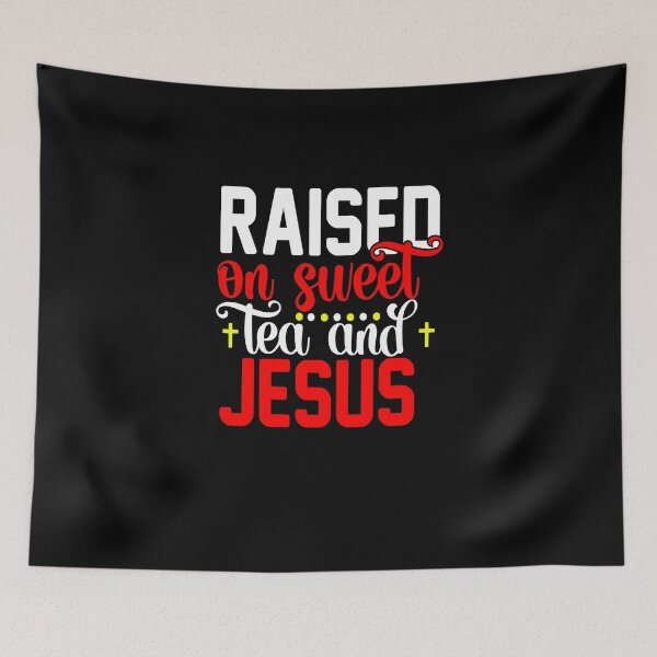 Item preview, Raised On Sweet Tea And Jesus Essential T-Shirt designed and sold by LiveYeu1EM.