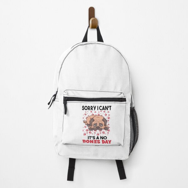 Item preview, Sorry I Can’t It’s A No Bones Day pug retro designed and sold by MyStyleStore4.